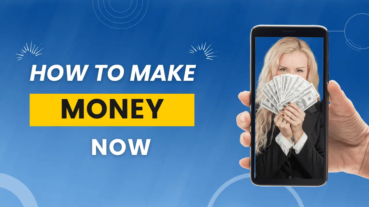 How to make more Money Right Now!