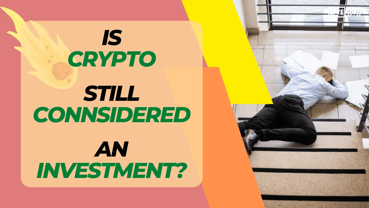 Is Cryptocurrency still considered an Investment?
