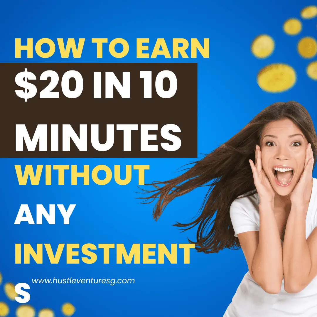 How to Earn $20 in 10 Minutes Without Any Investments
