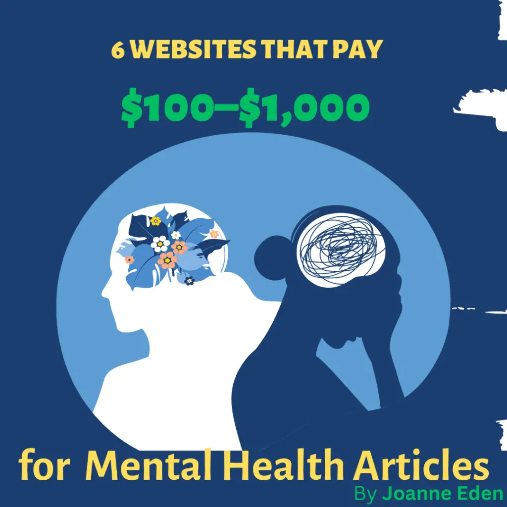 6 website that pay $100-$1,000 for mental health articles