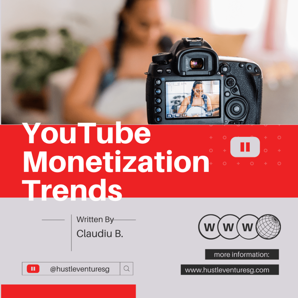YouTube monetization trends