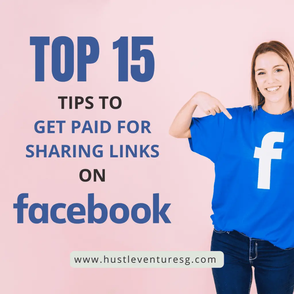 Top 15 tips to get paid for sharing links on Facebook