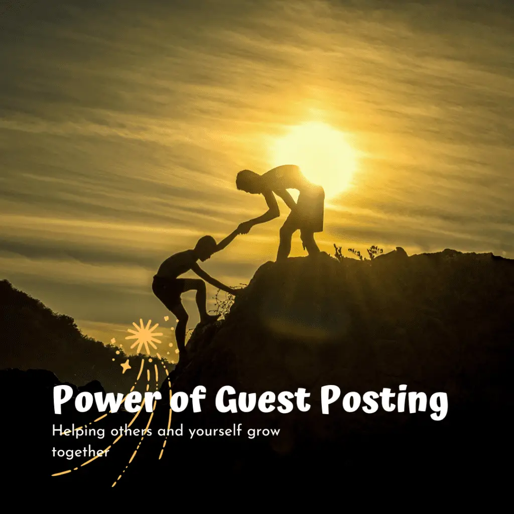 Power of Guest Posting 1