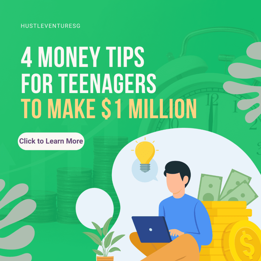 4 money tips for teenagers to make 1 Million