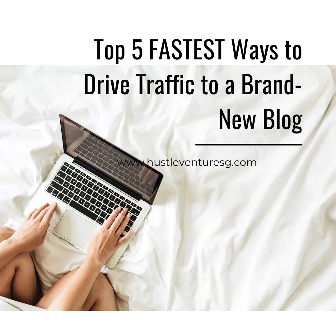 Top 5 FASTEST Ways to Drive Traffic to a Brand-New Blog