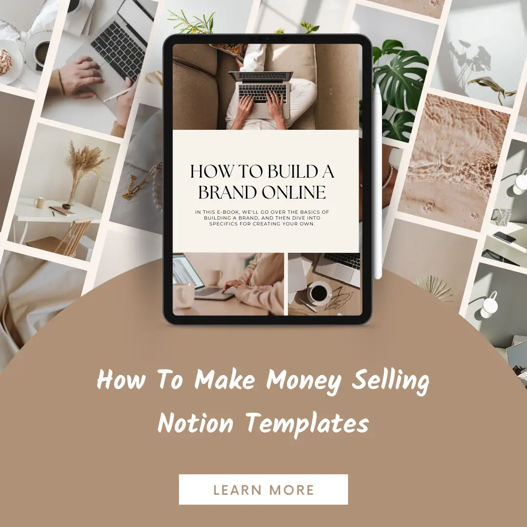 How To Make Money Selling Notion Templates