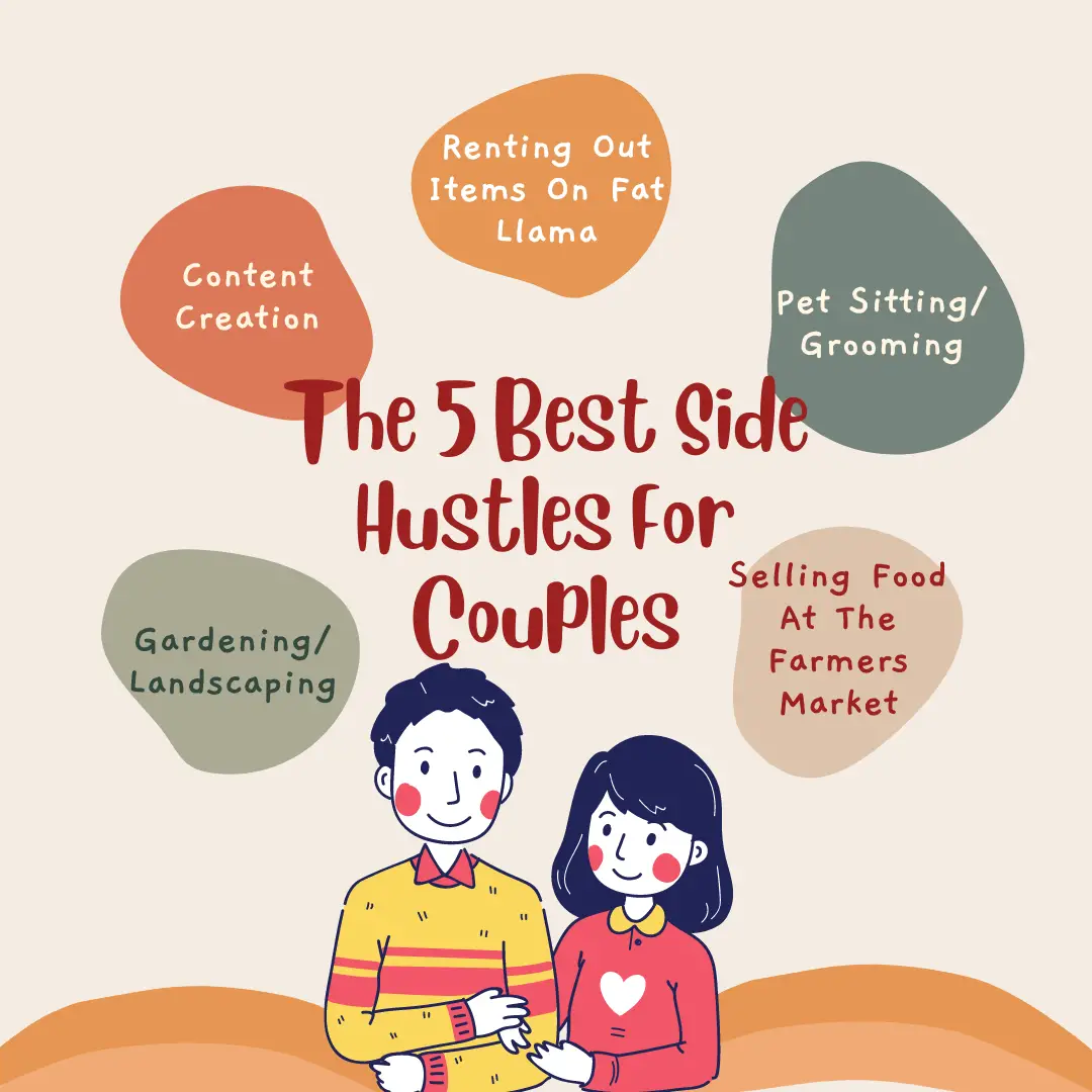 The 5 Best Side Hustles For Couples