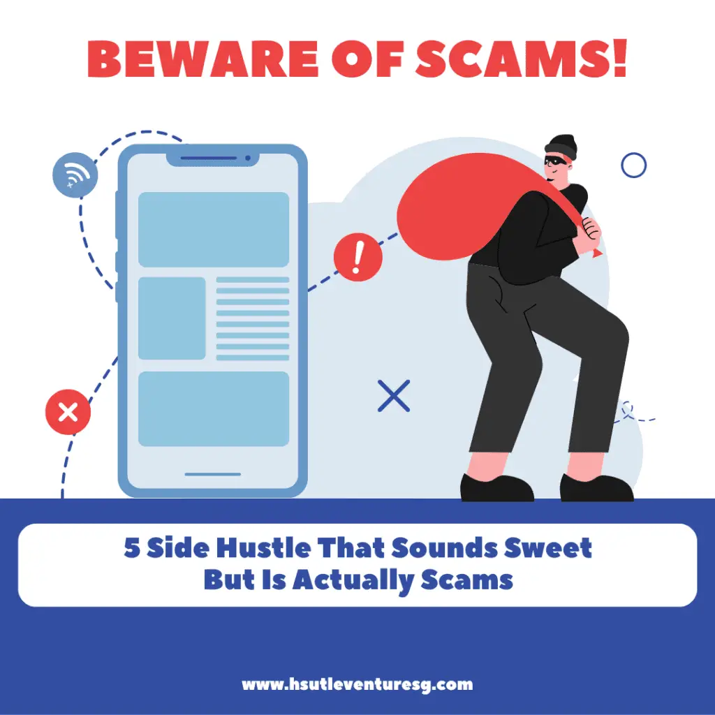 5 Side Hustle That Sounds Sweet But Is Actually Scams