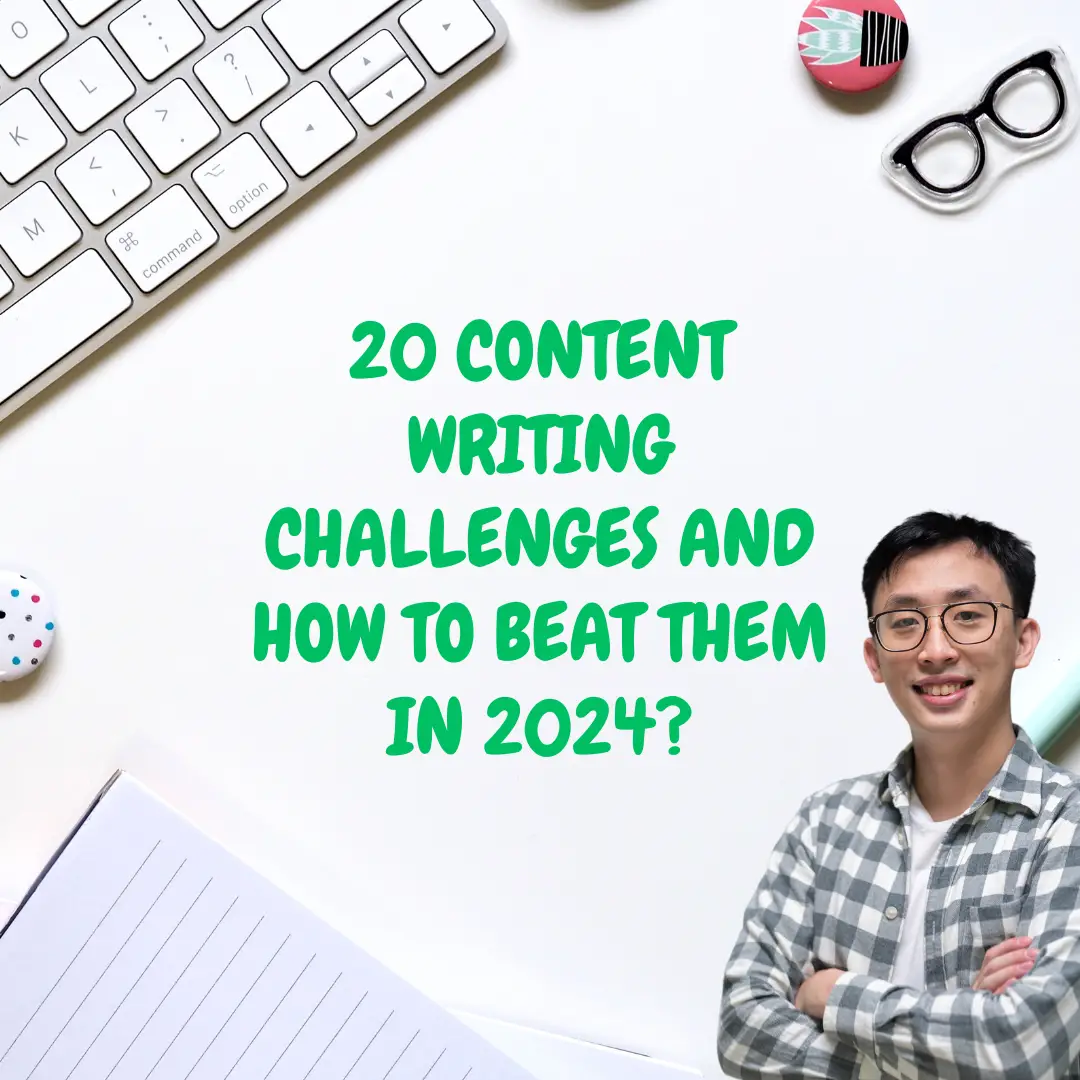 20 Content Writing Challenges And How to Beat Them in 2024?