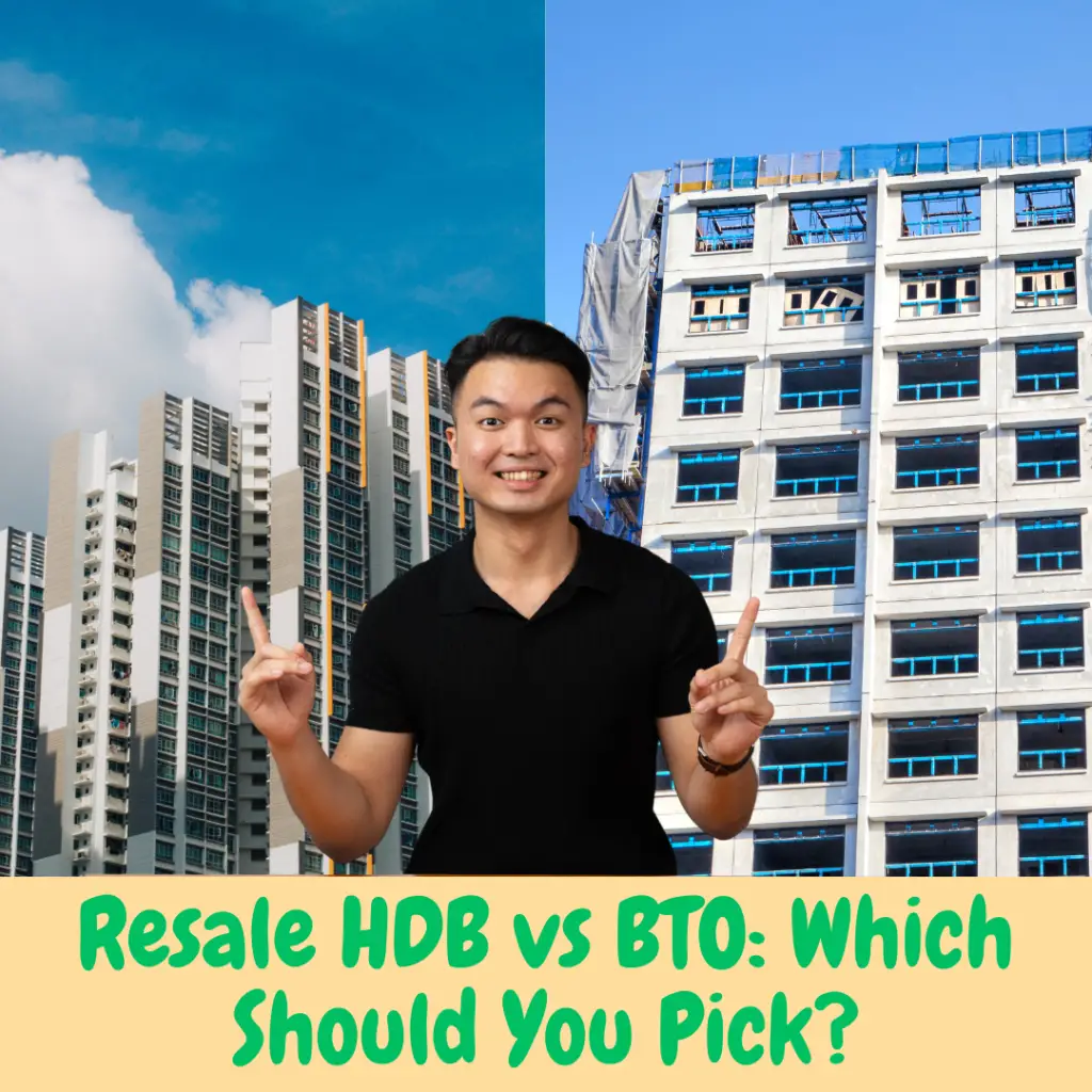BTO vs Resale: Which Should You Pick?