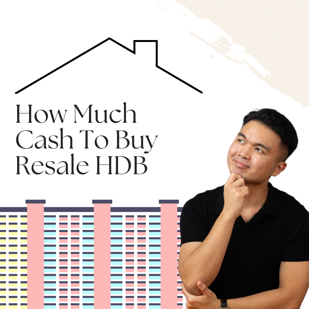 How Much Cash To Buy Resale HDB