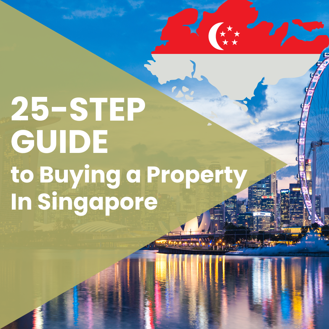 25-Step Guide to Buying a house In Singapore