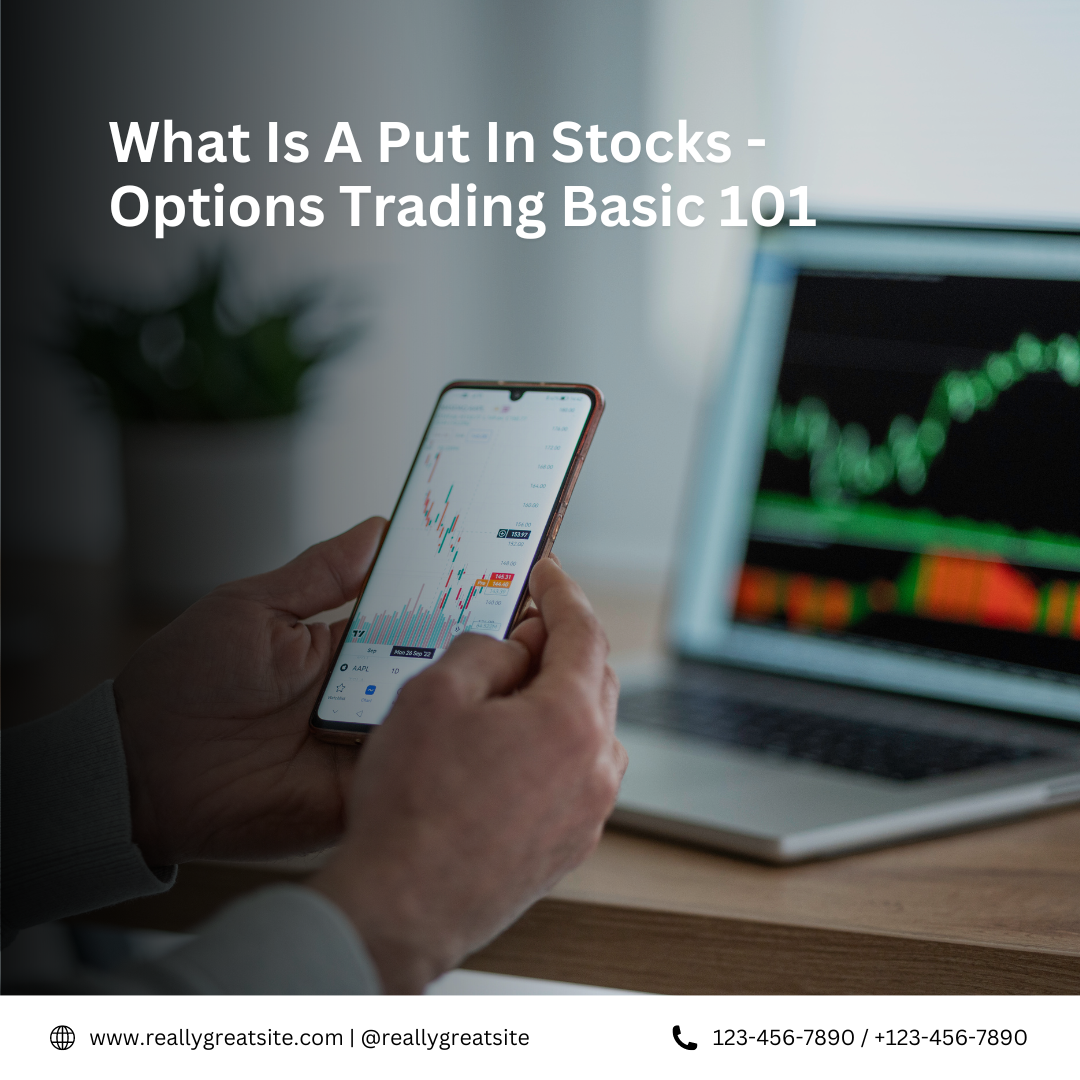 What Is A Put In Stocks
